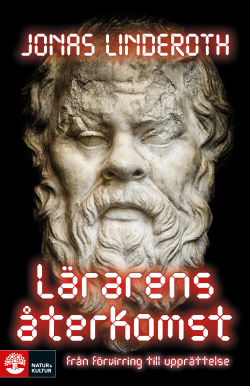 Läs mer om och köp Lärarens återkomst.