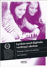 Läs mer om och köp
Lyckas med digitala verktyg i skolan