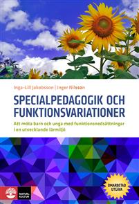 Läs mer om och köp boken Specialpedagogik och funktionsvariationer.
